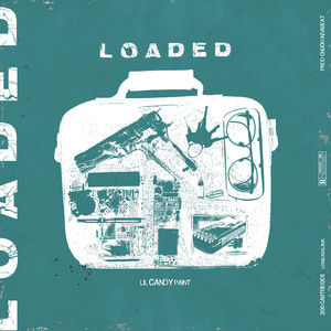 Loaded by ChuckOnDaBeat, Lil Candy Paint