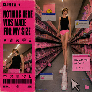 Portada de Nothing Here Was Made For My Size