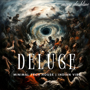 DELUGE by MACA Dashline