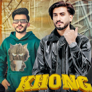 KHONG (feat. asad uppal, Ali dogar 325 & saroor records)