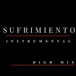 Sufrimiento - High Instrumental by Bra Leyend Music