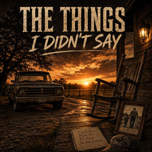 Things I Didn’t Say by Unbound Music