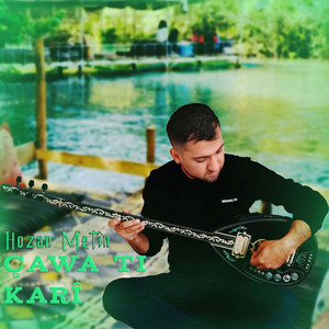 Hozan Metin - Çawa ti kari (Seni Seviyorum)