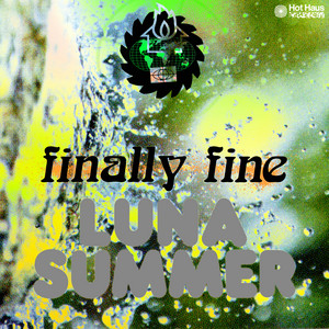 Luna Summer — Finally Fine (2026)