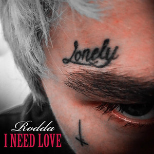 INeedLove by Rodda