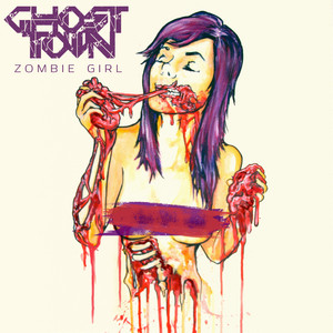 Zombie Girl by Ghost Town