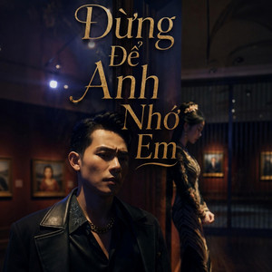 Đừng Để Anh Nhớ Em by MinhWave AI