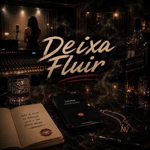Deixa Fluir by Giotokos, XavGuih