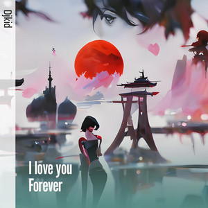 DjKid - I Love You Forever