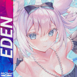 Eden - Instrumental by MrChest
