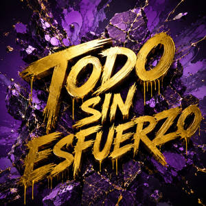 TODO SIN ESFUERZO by ZAIRO CRON