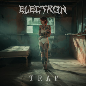 Trap by Electron