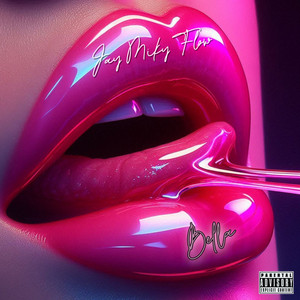 Jay Miky Flow - Bella
