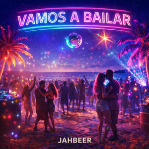 VAMOS A BAILAR by OLIMPO MUSIC, JAH BEER