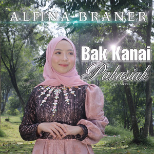 Bak Kanai Pakasiah by Alfina Braner