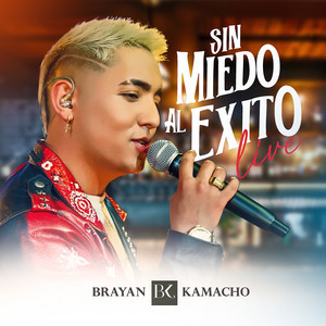 Brayan Kamacho - El milagrito