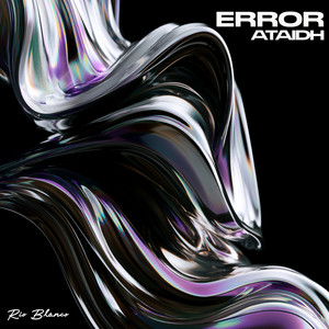 Error by Ataidh