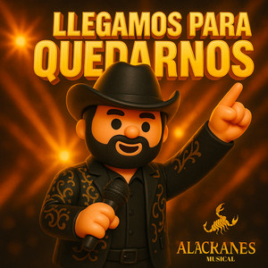 Llegamos Para Quedarnos (Remastered 2025)