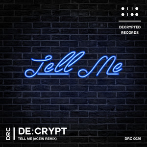 Tell Me - Acein Remix by De:crypt, Acein