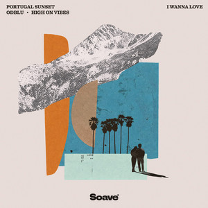 Portugal Sunset — I Wanna Love (2026)