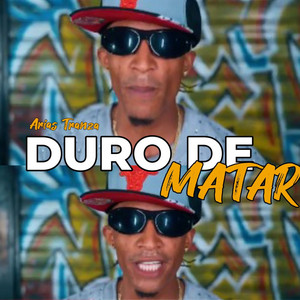 Duro De Matar (feat. Yomal El Maestro)