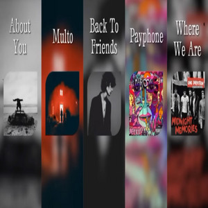 Arden - About You x Multo x Back To Friends x Payphone x Where We Are