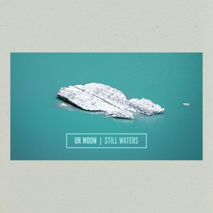 Still Waters by Ur Moon