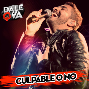 Dale Q' Va - Culpable o No
