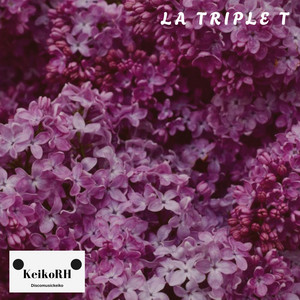La Triple T by KeikoRH