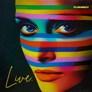 Live by Flashback