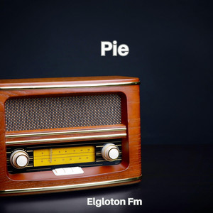 pie by Elgloton Fm Album Cover