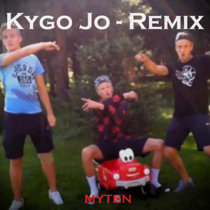Kygo Jo - Remix by MYTEN