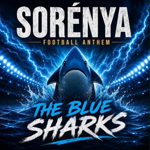 The Blue Sharks - Football Anthem by Sorénya