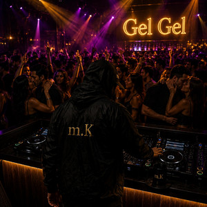 Gel Gel by m.K
