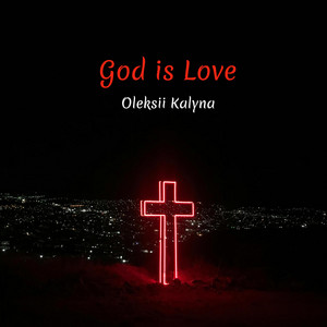 God is Love