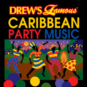 Drew's Famous Caribbean Party Music album