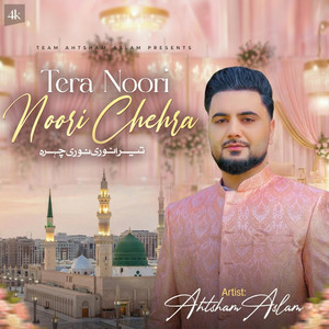 Tera Noori Noori Chehra