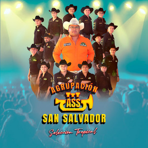 Agrupación San Salvador - Selección Tropical