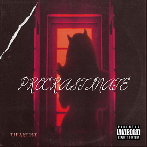 Procrastinate by TheARTI$t