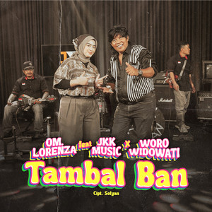 Tambal Ban (feat. Woro Widowati & Om Lorenza)