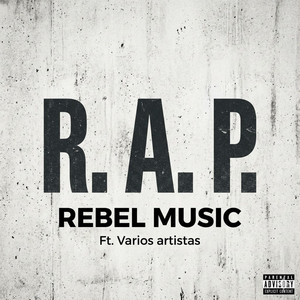R.A.P. by REBEL MUSIC COMPANY