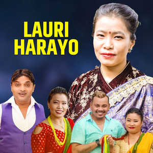 Devi Gharti Magar, Raju Dhakal, Sushmita Gharti & Pashupati Sharma - Lauri Harayo