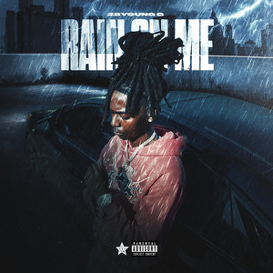 28Young G - RAIN ON ME