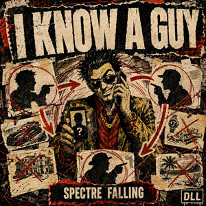 I Know A Guy by Spectre Falling, Ballz