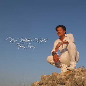 Piero Esteriore - No Matter What They Say