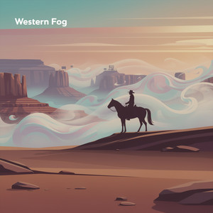Western Fog by Obsidian Grid