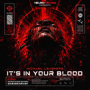 It's In Your Blood - Extended Mix by Michael Leathers