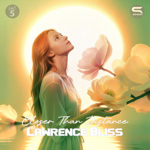 Closer Than Distance by Lawrence Bliss