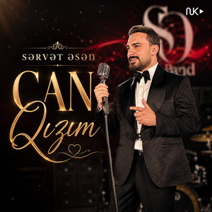 Can Qızım by Sərvət Əsəd