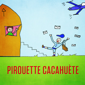 Pirouette, cacahuète (Il était un petit homme) - Single